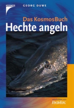 Das Kosmos-Buch - Hechte angeln